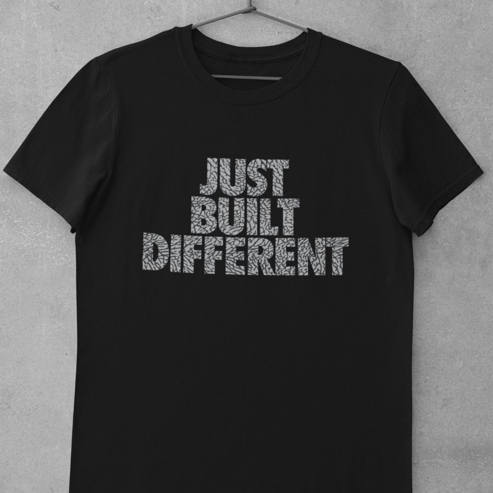 Just Built Different Shirt, Sweatshirt, Cement, Elephant, Retro, OG, 1, 3, 5, 11